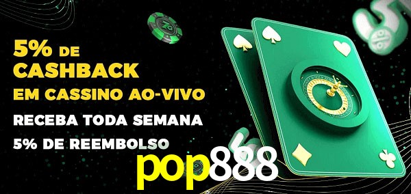 Promoções do cassino ao Vivo pop888